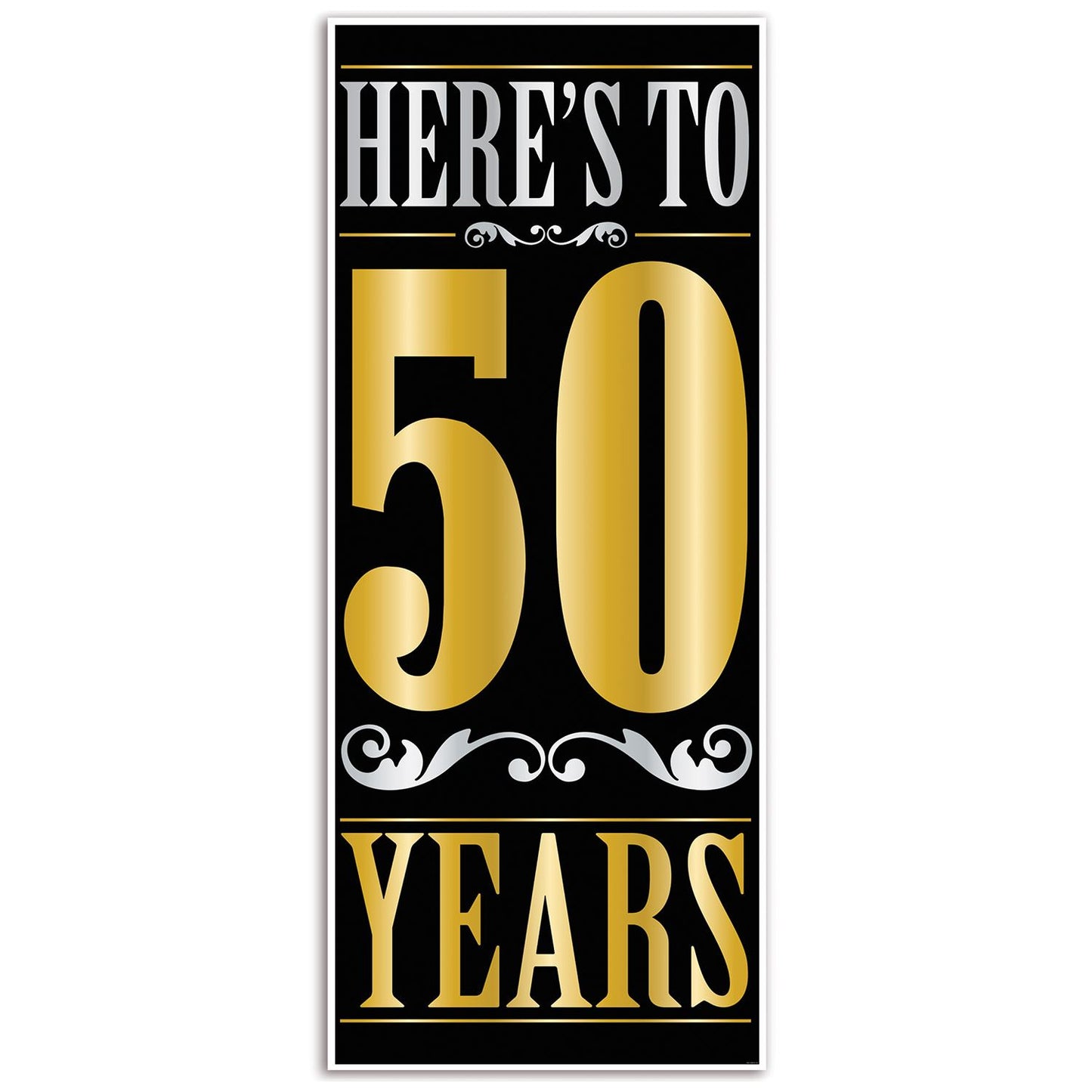 Beistle Here's To "50" Years Door Cover - Birthday-Age Specific | Party Supply