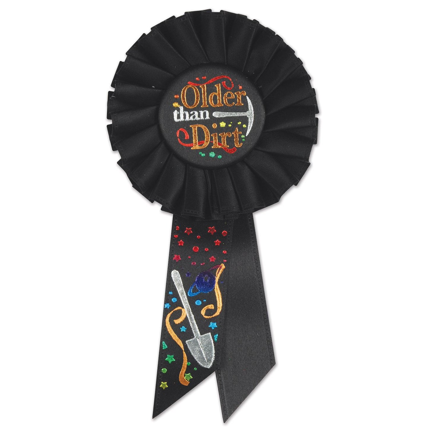 Beistle Older Than Dirt Rosette Ribbon - Over-The-Hill | Party Supply
