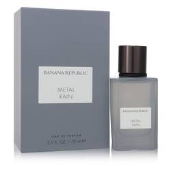 Banana Republic Metal Rain | 2.5 oz EDP Spray | Men