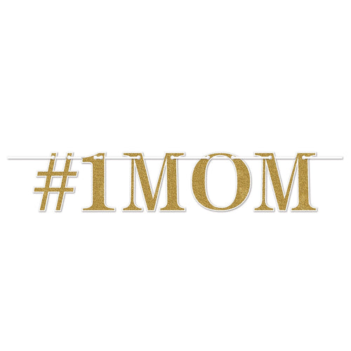 Beistle #1 Mom Streamer - Gold 70.25 in x 4' (1/Pkg) Party Supply Decoration : Mothers/Fathers Day